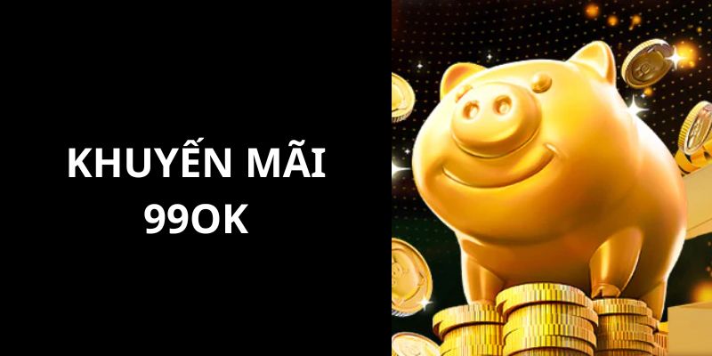 Khuyến Mãi 99OK – Nhận Quà Liền Tay, Trúng Thưởng Mê Say 3 Các bước đơn giản để nhận quà từ khuyến mãi 99OK