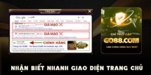 Thủ thuật so sánh website GO88 thật và web fake